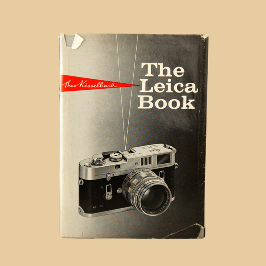 The Leica Book by Theo Kisselbach